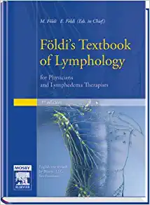 Földi's Textbook of Lymphology: for Physicians and Lymphedema Therapists (3rd Edition) - Orginal Pdf